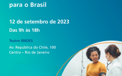 BNDES debate “Saúde e soberania: o Complexo Econômico-Industrial da Saúde como estratégia de desenvolvimento para o Brasil”