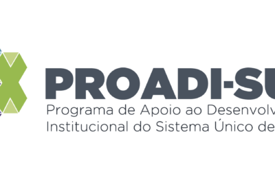 Proadi SUS – Programa de Apoio ao Desenvolvimento Institucional do Sistema Único de Saúde